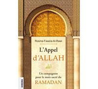 L'Appel d'ALLAH: Un compagnon pour le mois sacré du RAMADAN