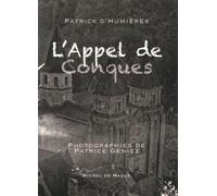 L'Appel de Conques - Patrick d' Humières - Michel De Maule - broché - Essai