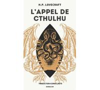 L'appel de Cthulhu Traduction iconoclaste - Howard Phillips Lovecraft - Dandelion Eds - broché - Roman