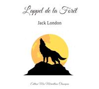 L'appel de la Forêt, Jack London
