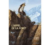 L'Appel de la forêt Jack London (Auteur), Maurizio A. C. Quarello (Illustration)