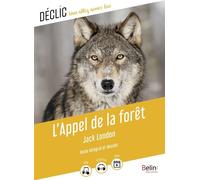 L'Appel de la forêt - Jack London - Belin Éducation - broché - Scolaire / Universitaire