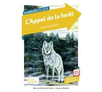 L'Appel de la forêt - Jack London - Belin Éducation - broché - Scolaire / Universitaire