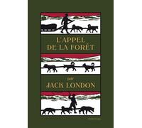 L'appel de la foret - Jack London - Finitude - broché - Roman