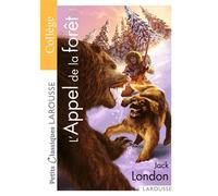 Jack London – L'Appel de la forêt – Larousse – Poche