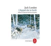 L'Appel de la forêt - Jack London - Lgf - Poche - Roman
