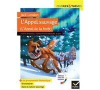 L'Appel de la forêt (L'Appel sauvage) Jack London (Auteur), KLEIN FREDERIC (Traduction), Nathalie Anton (Auteur)
