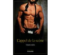 L'appel de la scène