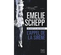 L'appel de la sirène - Emelie Schepp - Harpercollins - Poche - Roman