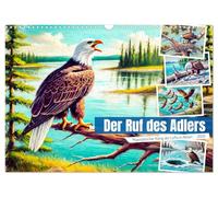 L'appel de l'aigle - Le majestueux roi des airs en action (Calendrier mural 2026 DIN A3 horizontal), CALVENDO calendrier mensuel
