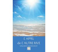 L'Appel de l'Autre Rive