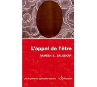 L'appel de l'être - Une expérience spirituelle radicale - Ramesh S. Balsekar - Du Relie Eds - broché - Essai