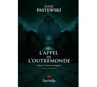 L'appel De L'outremonde Tome 2 - Les Braises De La Guerre