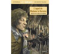 L'appel de Madame la Baronne - Jean-Claude Servais - Dupuis - cartonné - Bande dessinée