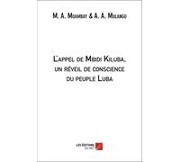 L'appel De Mbidi Kiluba - Un Réveil De La Conscience Luba