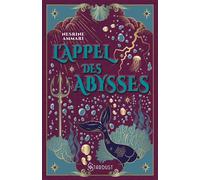 L'appel des abysses - Nesrine Ammari - Stardust - broché - Roman adolescent