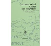 L'appel des campagnes De la forêt boréale au bocage breton - Maxime Jolivel - Corti - broché - Récit