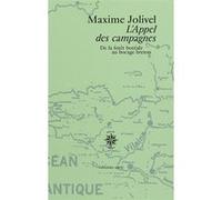 L'appel des campagnes Maxime Jolivel (Auteur)