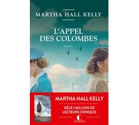 L'appel des colombes - Martha Hall Kelly - Charleston - broché - Roman