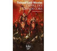 Thibaud Latil-Nicolas – Chevauche-Brumes, Tome 3 : L'appel des grands cors – Poche – Gallimard
