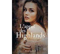 L'appel des Highlands: Le murmure du destin