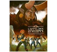 L'appel Des Légendes - Tome 1 - Opération Claymore I