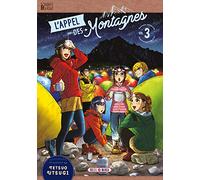 Appel Des Montagnes (L') - Tome 3