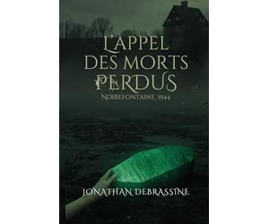 l'appel des morts perdus