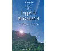 L'appel du Bugarach - Vortex de la Terre