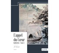 L'appel du Coeur - Bodhicitta - Tome 1