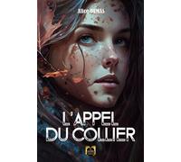 L'Appel du collier - Alice Dumas - La Grande Vague - broché - Roman junior