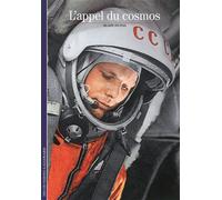 L'appel du cosmos - Alain Dupas - Gallimard - Poche - Essai