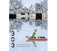 L'appel du fleuve: La Loire en bande dessinée