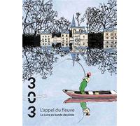 L'appel du fleuve La Loire en bande dessinée - Gwen de Bonneval - 303 Editions Revue - broché - Revue