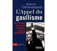 L'appel Du Gaullisme