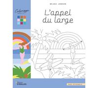 L'appel du large - Les coloriages de Mélanie Johnsson