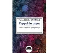L'appel du pagne - Flavien Eldridge Oniangue - Renaissance Africaine - broché - Nouvelles