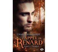 L'Appel du renard, T1 : Traqué – Bragelonne