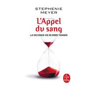 L'Appel du sang La seconde vie de Bree Tanner - Stephenie Meyer - Lgf - Poche - Roman