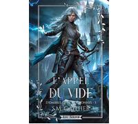 L'Appel du Vide: D ombres et de Couronnes 3 (Edition Relié)