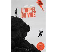 L'appel du vide - Marin Ledun - Rageot - Poche - Roman adolescent