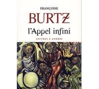 L'appel Infini - Lettres À Andrée