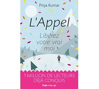 L'appel - Libérez votre vrai moi