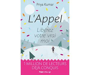 L'appel - Libérez votre vrai moi