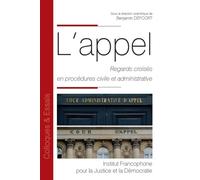 L'appel Regards croisés en procédures civile et administrative 2020 - Benjamin Defoort - Fondation Varenne - broché - Etude