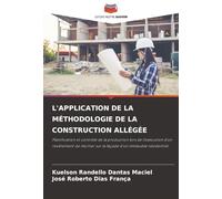 L'APPLICATION DE LA MÉTHODOLOGIE DE LA CONSTRUCTION ALLÉGÉE: Planification et contrôle de la production lors de l'exécution d'un revêtement de mortier sur la façade d'un immeuble résidentiel