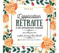 L'application retraite installée: livre d'or depart collegue Travail , cadeau départ retraite drole rigole , Alternative carte depart collegue , ... , à personnaliser de photos et messages