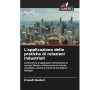 L'applicazione delle pratiche di relazioni industriali