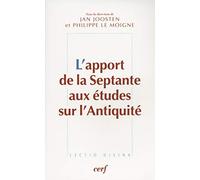 L'Apport de la Septante aux études sur l'Antiquité