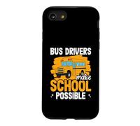 L'appréciation des Chauffeurs de Bus Rend l'école Possible Coque pour iPhone SE (2020) / 7/8